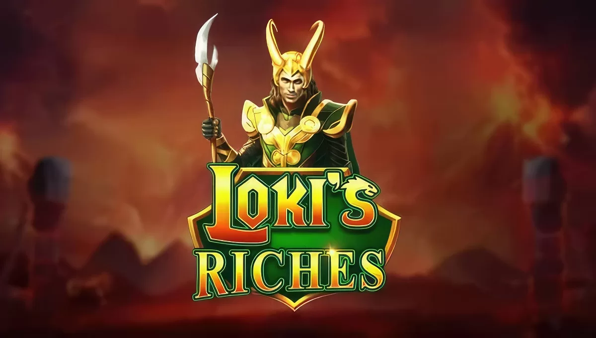 LokiÃƒÂ¢Ã¢â€šÂ¬Ã¢â€žÂ¢s Riches