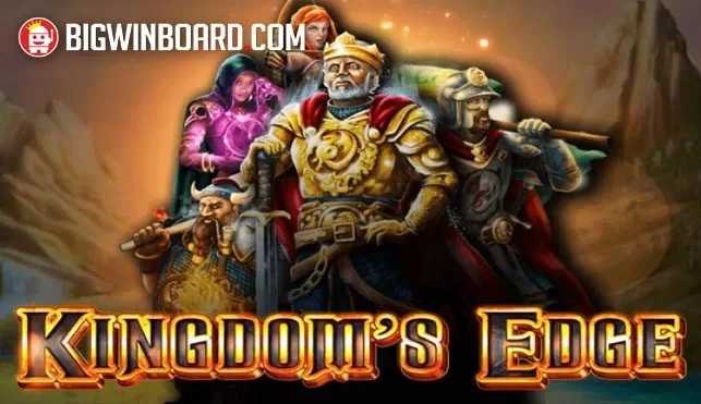 KingdomÃƒÂ¢Ã¢â€šÂ¬Ã¢â€žÂ¢s Edge Slot