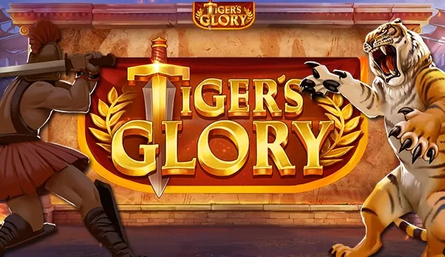 TigerÃƒÂ¢Ã¢â€šÂ¬Ã¢â€žÂ¢s Glory Slot Game
